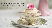 Summer Tea at the Castle  SOLD OUT