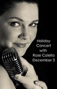 Holiday Concert with Rose Colella